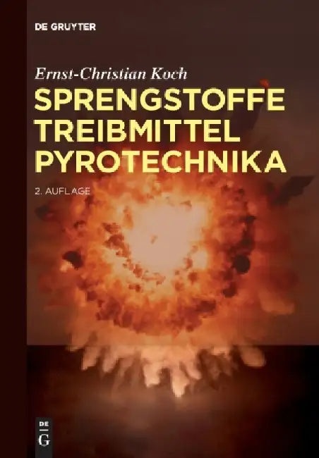 Sprengstoffe, Treibmittel, Pyrotechnika