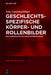 Geschlechtsspezifische Körper- und Rollenbilder by Sina Lautenschläger