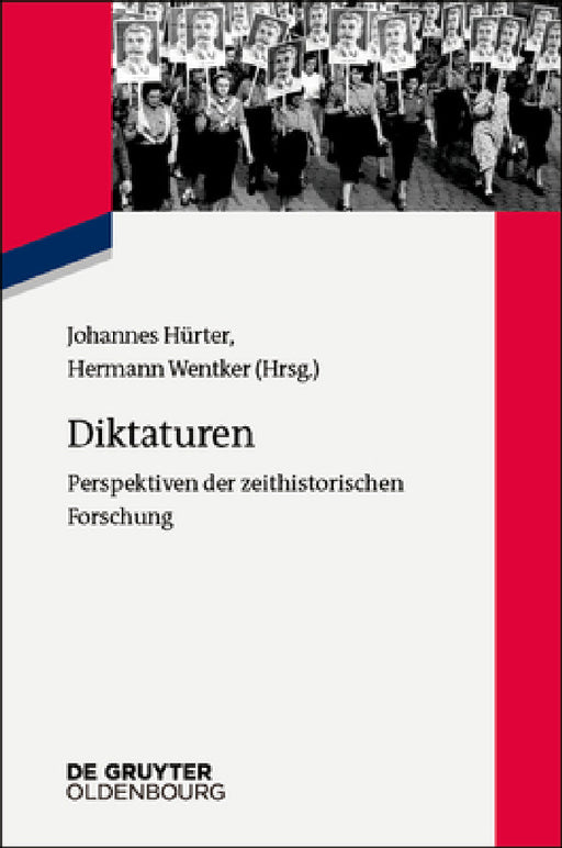 Diktaturen by Johannes Hürter, Hermann Wentker