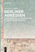 Berliner Adressen by Hinrich C. Seeba