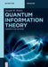 Quantum Information Theory: Concepts and Methods by Joseph Renes