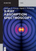 X-Ray Absorption Spectroscopy by Graham George