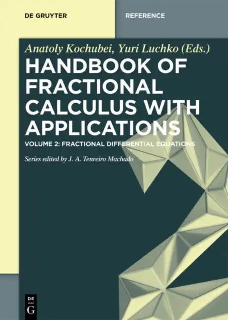 Fractional Differential Equations by Anatoly (EDT)/ Luchko, Yuri (EDT) Kochubei