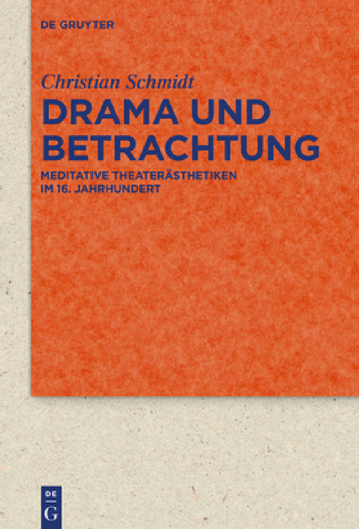 Drama und Betrachtung by Christian Schmidt