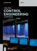 Control Engineering: Fundamentals by Jing Sun