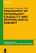 Philosophy of Psychology: Causality and Psychological Subject: New Reflections on James Woodward's Contribution by Wenceslao J. Gonzalez