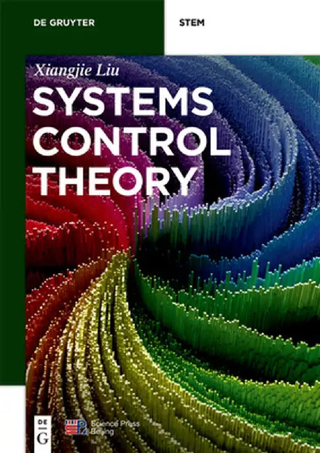 Systems Control Theory by Xiangjie Liu