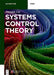 Systems Control Theory by Xiangjie Liu