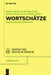 Wortschätze by Stefan Engelberg, Henning Lobin, Kathrin Steyer