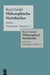 Philosophie I Max 0: Philosophie - Max 0 by Kurt/ Engelen, Eva-maria (EDT) Gödel