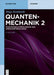 Quantenmechanik 2: Pfadintegralformulierung Und Operatorformalismus by Hugo Reinhardt