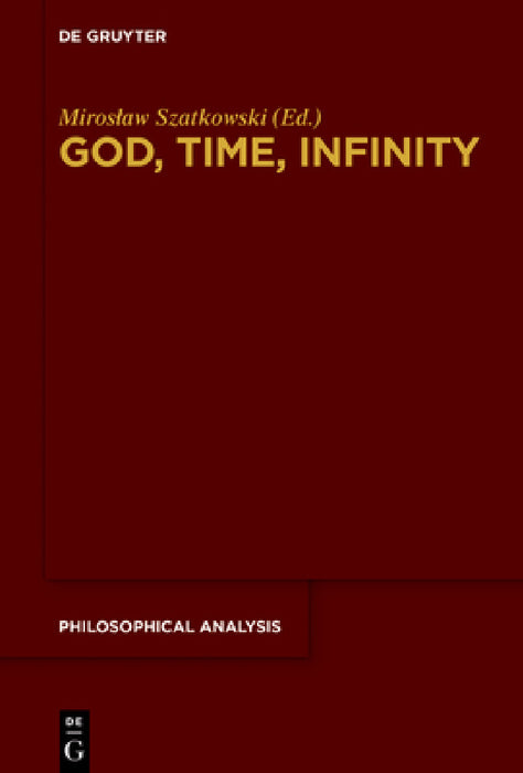 God, Time, Infinity by Miroslaw Szatkowski