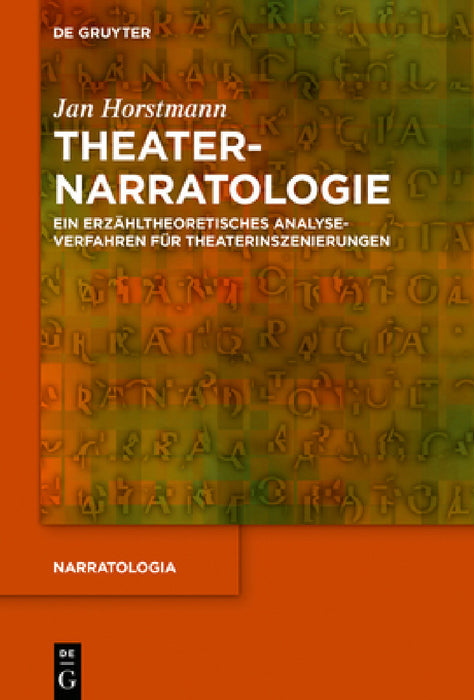 Theaternarratologie by Jan Horstmann