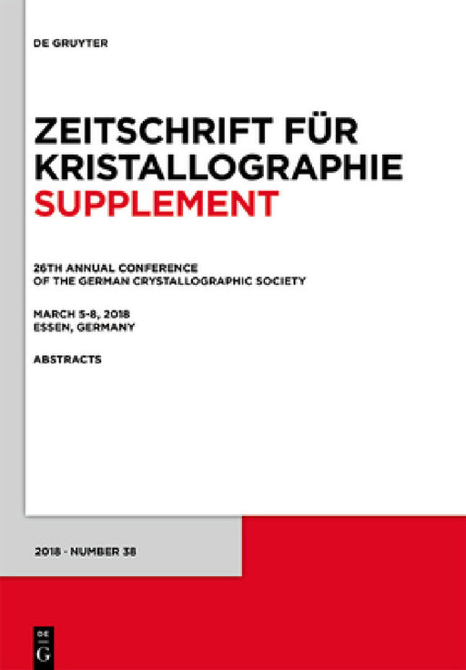26th Annual Conference of the German Crystallographic Society, March 5-8, 2018, Essen, Germany by Y.