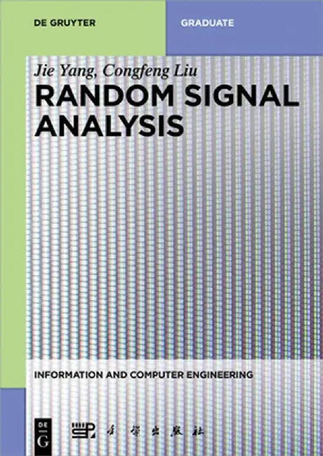 Random Signal Analysis by Congfeng Liu