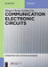 Communication Electronics Circuit by Zhiqun Cheng