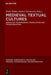 Medieval Textual Cultures: Agents of Transmission, Translation and Transformation by Faith Wallis