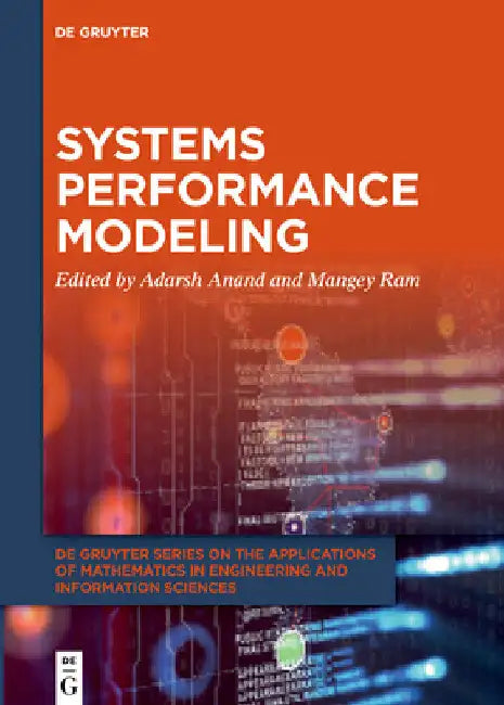 Systems Performance Modeling by Adarsh Anand