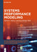 Systems Performance Modeling by Adarsh Anand