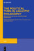 The Political Turn in Analytic Philosophy: Reflections on Social Injustice and Oppression by David Bordonaba Plou