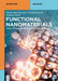 Functional Nanomaterials: Applications in Medicine and Life Sciences by Maximilian Kryschi