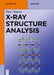 X-Ray Structure Analysis by Theo Siegrist