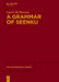 A Grammar of Seenku by Laura McPherson