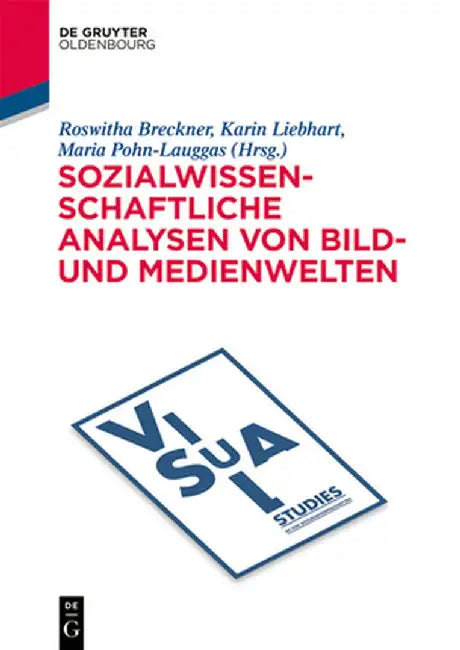 Visuelle Analysen Aus Sozialwissenschaftlichen Perspektiven by Petra Bernhardt