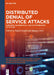 Distributed Denial of Service Attacks: Concepts, Mathematical and Cryptographic Solutions by Rajeev Singh