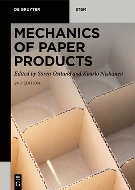 Mechanics of Paper Products by Sören Östlund