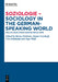 Soziologie - Sociology in the German-Speaking World: Special Issue Soziologische Revue 2020 by Betina Hollstein