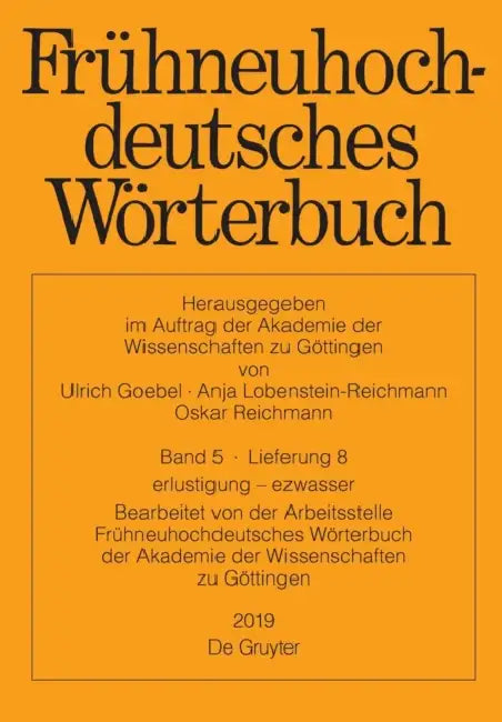 Erlustigen – Ezwasser by Arbeitsstelle Frühneuhochdeutsches Wörterbuch (COR)