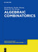 Algebraic Combinatorics by Eiichi Bannai