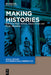 Making Histories by Paul Ashton
