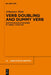 Verb Doubling and Dummy Verb: Gap Avoidance Strategies in Verbal Fronting by Johannes Hein