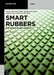 Smart Rubbers: Synthesis and Applications by Lorenzo Massimo Polgar
