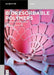 Bioresorbable Polymers: Biomedical Applications by Declan Devine