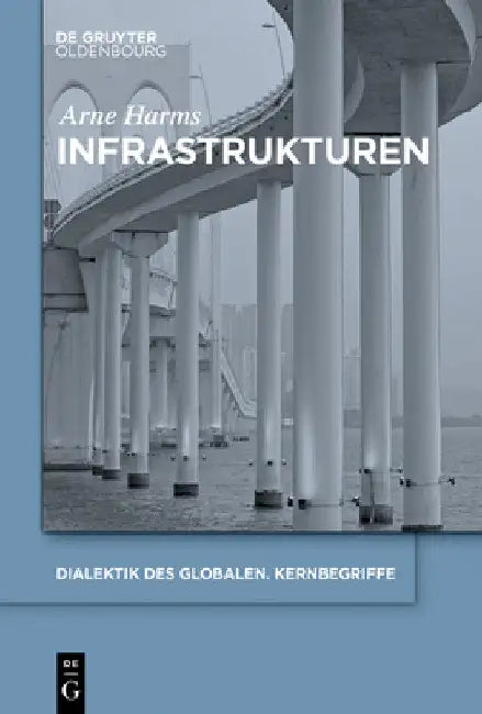 Infrastrukturen by Arne Harms