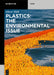 Plastics Sustainability Handbook: Chemistry, Circularity, Legislation by Oliver Türk