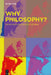 Why Philosophy? by Paolo Diego Bubbio