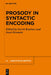 Prosody in Syntactic Encoding by Gerrit Kentner