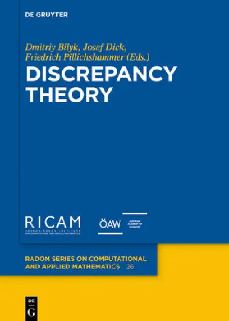 Discrepancy Theory by Dmitriy Bilyk