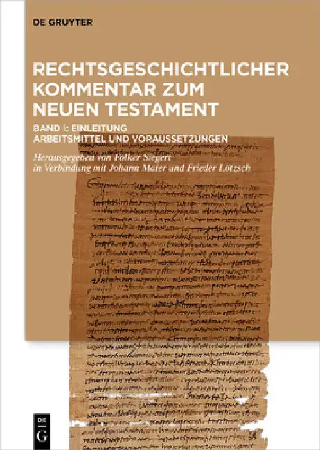 Einleitung. Arbeitsmittel und Voraussetzungen by Folker Siegert