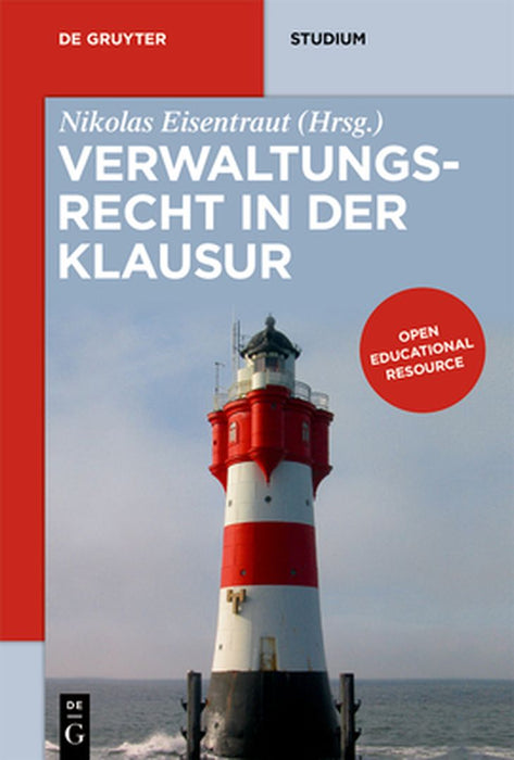 Verwaltungsrecht in Der Klausur by Nikolas Eisentraut