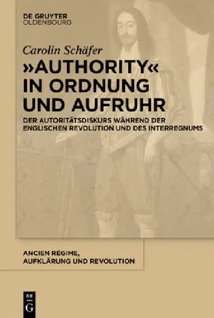 "Authority" in Ordnung und Aufruhr by Carolin Schäfer