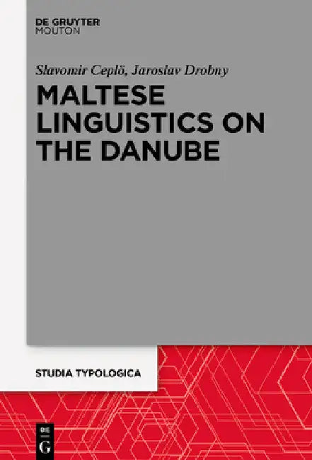 Maltese Linguistics on the Danube by Slavomír Čéplö