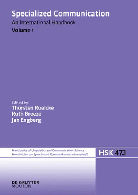 Specialized Communication: An International Handbook by Thorsten Roelcke