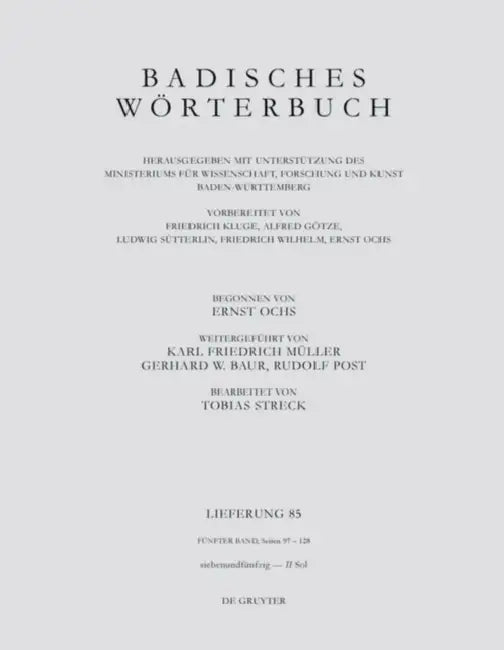 Badisches Wörterbuch. Lieferung 85 by Tobias (EDT) Streck