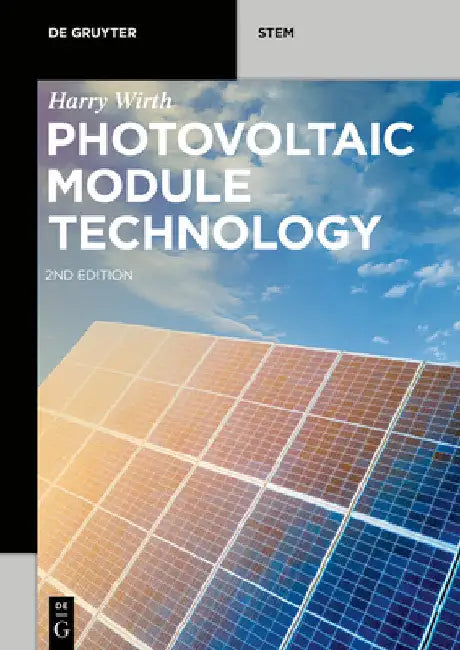 Photovoltaic Module Technology by Harry Wirth