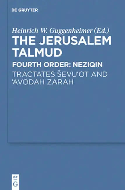 Tractates Sevu'ot and 'avodah Zarah by Heinrich W. Guggenheimer